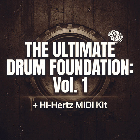 THE ULTIMATE DRUM FOUNDATION: Vol. 1 (+ Hi-Hertz MIDI Kit)